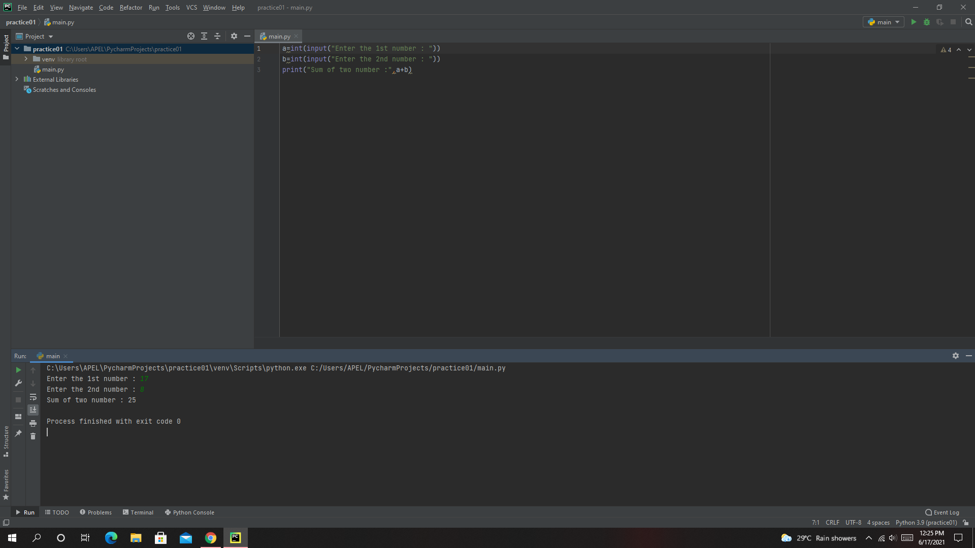 a=int(input("Enter the 1st number : "))  b=int(input("Enter the 2nd number : "))  print("Sum of two number :",a+b)